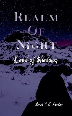 Land of Shadows by Parker, Sarah C. E.