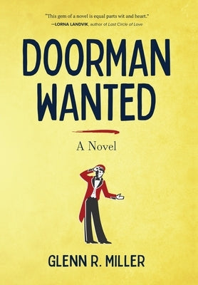 Doorman Wanted by Miller, Glenn R.