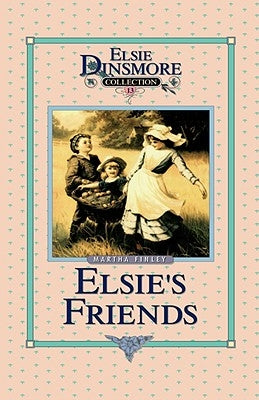 Elsie's Friends at Woodburn, Book 13 by Finley, Martha