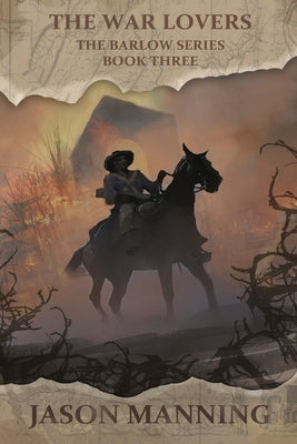 War Lovers by Manning, Jason