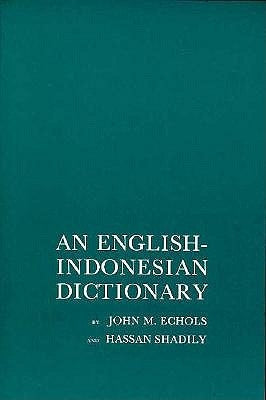 English-Indonesian Dictionary by Echols, John
