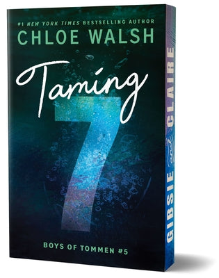 Taming 7 (Deluxe Edition) by Walsh, Chloe