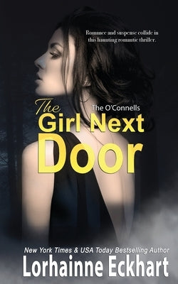 The Girl Next Door by Eckhart, Lorhainne