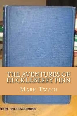 The Aventures of Huckleberry Finn by Ravell