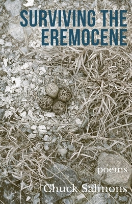 Surviving the Eremocene by Salmons, Chuck