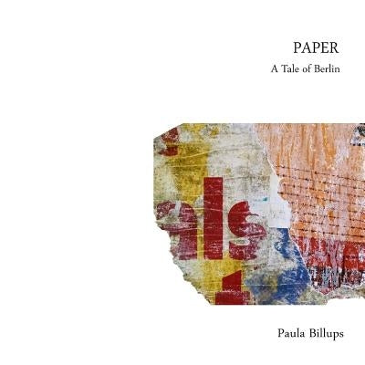 Paper: A Tale of Berlin by Billups, Paula