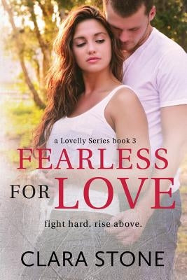 Fearless For Love by Stone, Clara