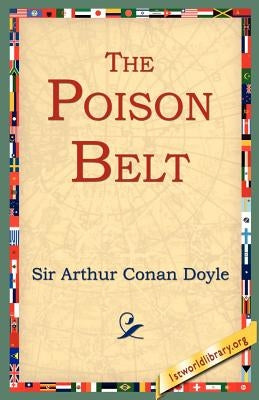 The Poison Belt by Doyle, Arthur Conan