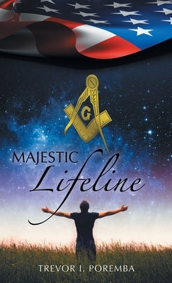 Majestic Lifeline by Poremba, Trevor I.