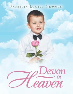 Devon in Heaven by Newnum, Patricia Louise