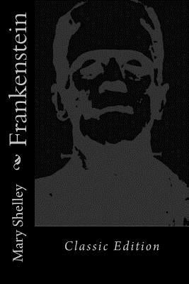 Frankenstein: Wounded Warrior Edition by Publications, Wounded Warrior
