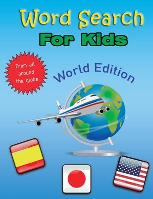 Word Search for Kids: World Edition by Words, Amazing