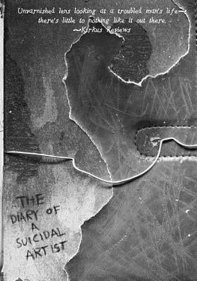 The Diary of a Suicidal Artist by Pfundt, Andreas Peter