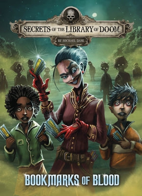 Bookmarks of Blood by Dahl, Michael