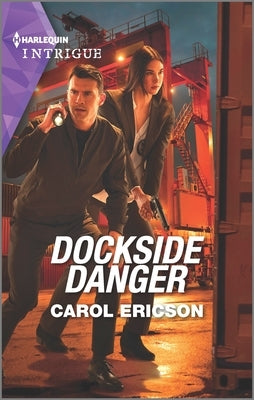 Dockside Danger by Ericson, Carol