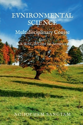 Environmental Science: Multidisciplinary Course by Nohochem Sangtam