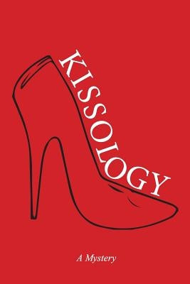 Kissology by Koplen, Barry