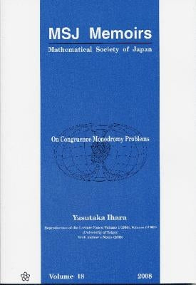 On Congruence Monodromy Problems by Ihara, Yasutaka
