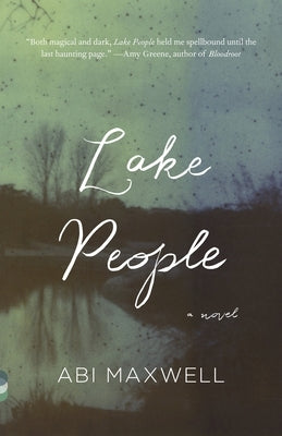 Lake People by Maxwell, Abi