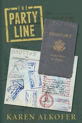 The Party Line by Alkofer, Karen