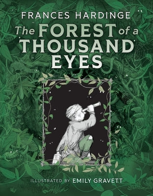 The Forest of a Thousand Eyes by Hardinge, Frances