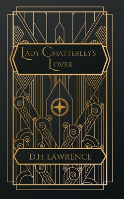 Lady Chatterley's Lover by Lawrence, D. H.