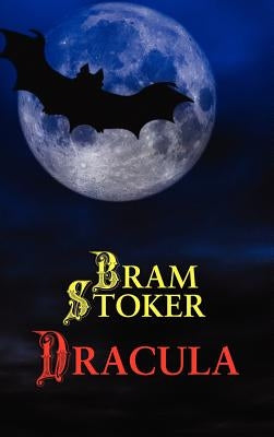 Dracula by Stoker, Bram