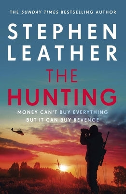 The Hunting by Leather, Stephen