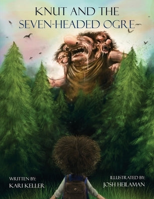 Knut and the Seven-headed Ogre by Keller, Kari