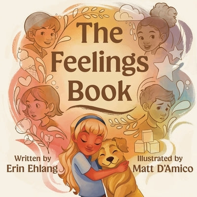 The Feelings Book by Ehlang, Erin