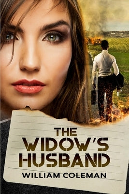 The Widow's Husband by Coleman, William