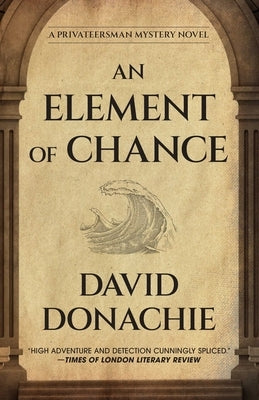 An Element of Chance by Donachie, David