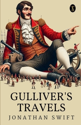 Gulliver's Travels by Swift, Jonathan