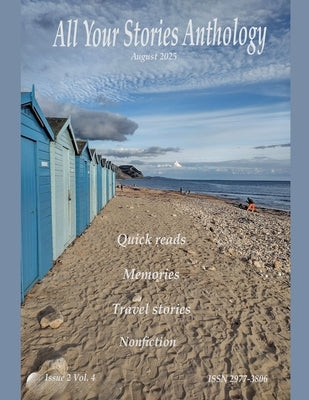 All Your Stories Anthology August 2025 by Grayson, Storm