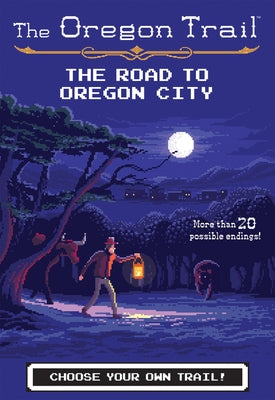 The Road to Oregon City by Wiley, Jesse