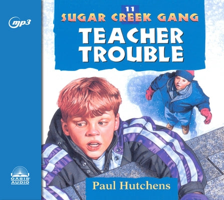 Teacher Trouble: Volume 11 by Hutchens, Paul