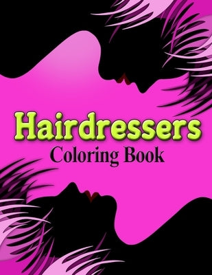 Hairdressers Coloring Book by Taylor, Jasmine