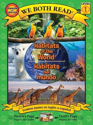 Habitats of the World-H?bitats de la Tierra by McKay, Sindy