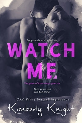 Watch Me by Roberts-Hall, Jennifer