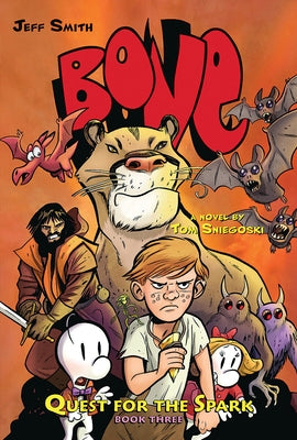 Quest for the Spark: Book Three: A Bone Companion by Sniegoski, Tom