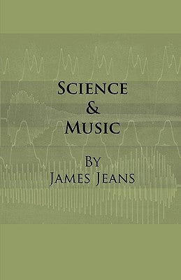 Science & Music by Jeans, James