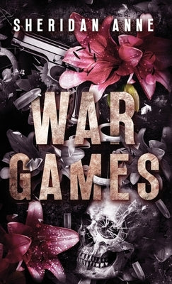 War Games by Anne, Sheridan