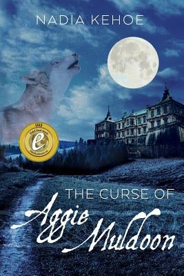The Curse of Aggie Muldoon by Kehoe, Nadia