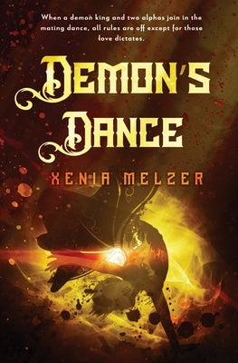 Demon's Dance by Melzer, Xenia