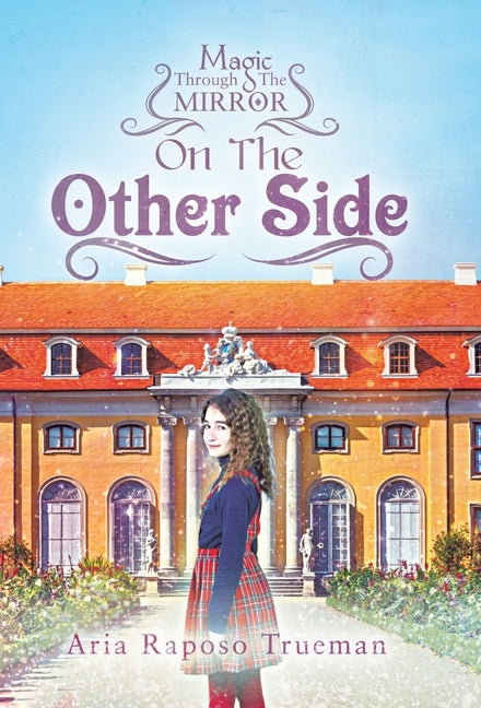 Magic Through the Mirror by Raposo Trueman, Aria