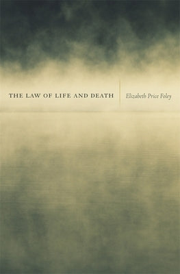 Law of Life and Death by Foley, Elizabeth Price