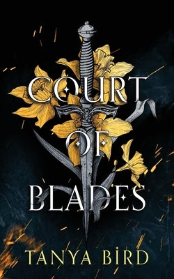 Court of Blades by Bird, Tanya