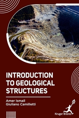 Introduction to Geological Structures by Ismail, Amer