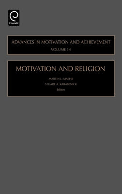 Motivation and Religion by Maehr, Martin L.