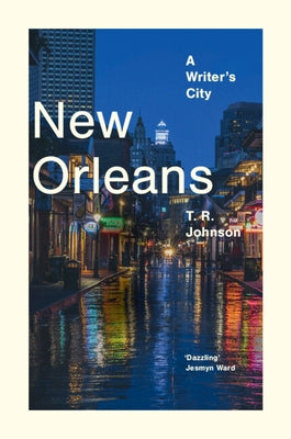 New Orleans by Johnson, T. R.